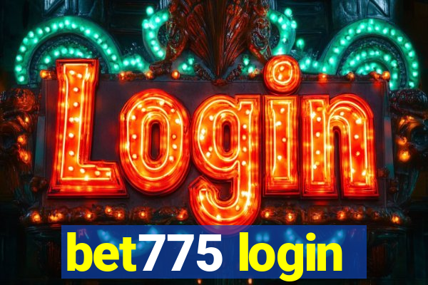 bet775 login